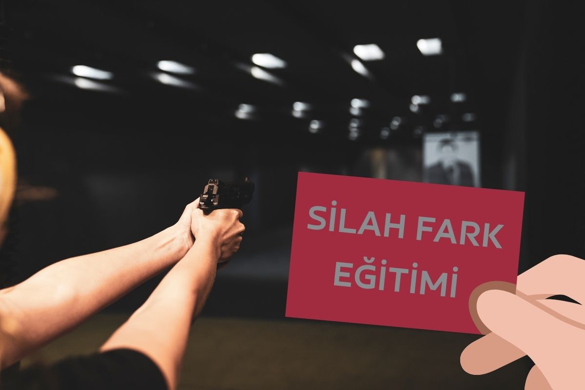 Silah Fark Eğitimi