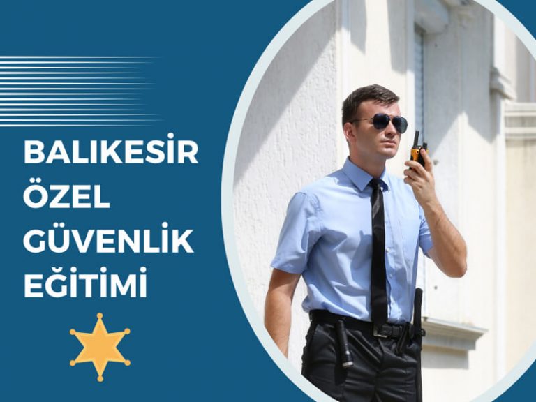 Balıkesir özel güvenlik