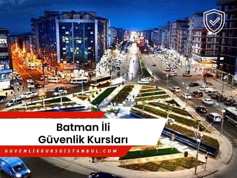 Batman güvenlik kursları