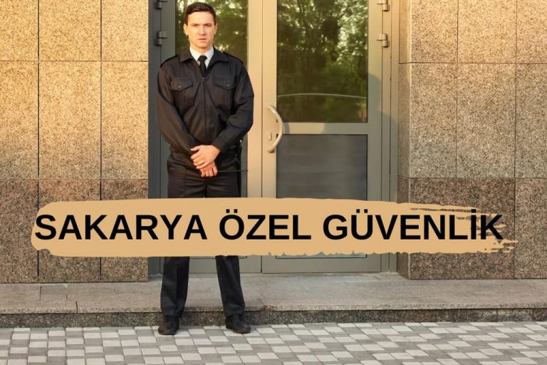 Sakarya Özel Güvenlik