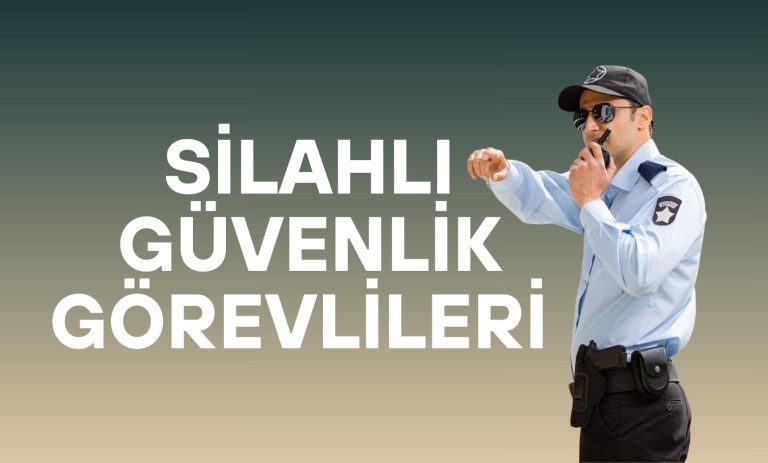 Silahlı Güvenlik Görevlileri Nerelerde Görev Alır?